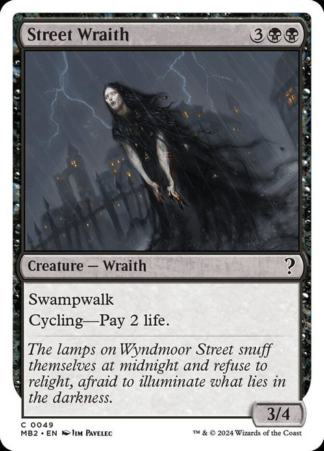 Street Wraith\nMystery Booster 2\nSingle\nMagic The Gathering
