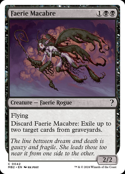 Faerie Macabre\nMystery Booster 2\nSingle\nMagic The Gathering