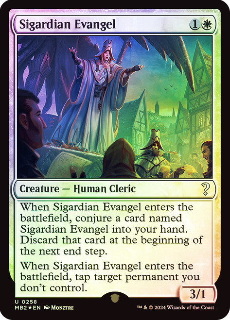 Sigardian Evangel (Not Tournament Legal)\nMystery Booster 2\nSingle\nMagic The Gathering