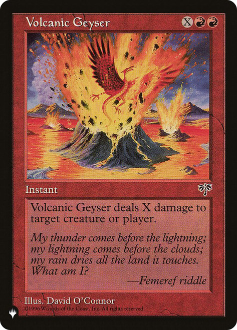 Volcanic Geyser\nPlaneswalker Symbol Reprints\nSingle\nMagic The Gathering