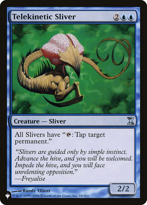 Telekinetic Sliver\nPlaneswalker Symbol Reprints\nSingle\nMagic The Gathering