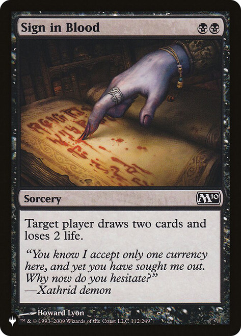 Sign in Blood (Magic 2010)\nPlaneswalker Symbol Reprints\nSingle\nMagic The Gathering