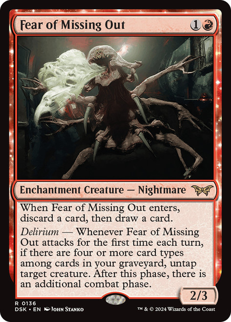 Fear of Missing Out\nDuskmourn: House of Horror\nSingle\nMagic The Gathering