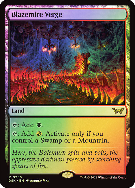 Blazemire Verge\nDuskmourn: House of Horror\nSingle\nMagic The Gathering