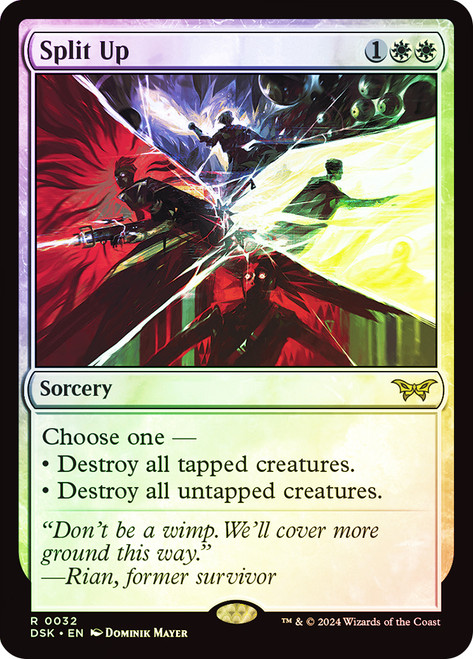 Split Up\nDuskmourn: House of Horror\nSingle\nMagic The Gathering