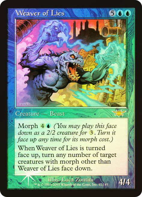 Weaver of Lies\nLegions\nSingle\nMagic The Gathering
