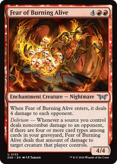 Fear of Burning Alive\nDuskmourn: House of Horror\nSingle\nMagic The Gathering
