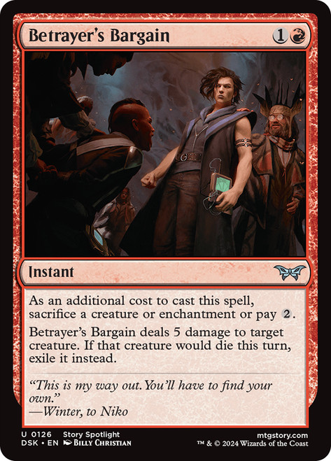 Betrayer's Bargain\nDuskmourn: House of Horror\nSingle\nMagic The Gathering