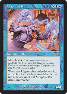 Weaver of Lies
Legions - German
Single
Magic The Gathering