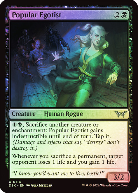 Popular Egotist\nDuskmourn: House of Horror\nSingle\nMagic The Gathering