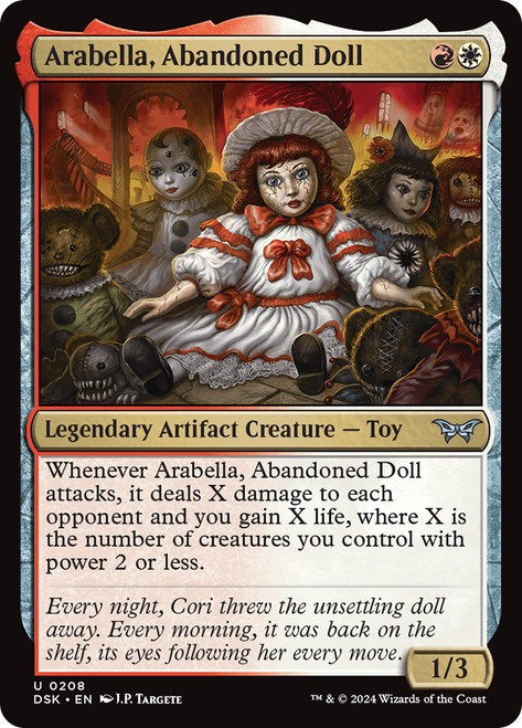 Arabella, Abandoned Doll\nDuskmourn: House of Horror\nSingle\nMagic The Gathering