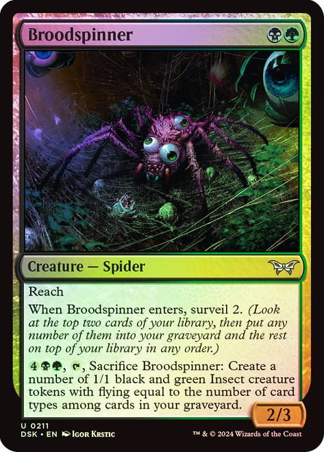 Broodspinner\nDuskmourn: House of Horror\nSingle\nMagic The Gathering