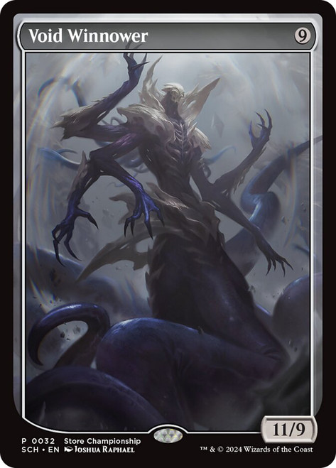 Void Winnower (Store Championship)
Promo
Single
Magic: The Gathering