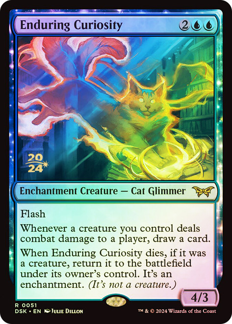 Enduring Curiosity (Prerelease) (Duskmourn: House of Horror)\nPromo: Date Stamped\nSingle\nMagic The Gathering