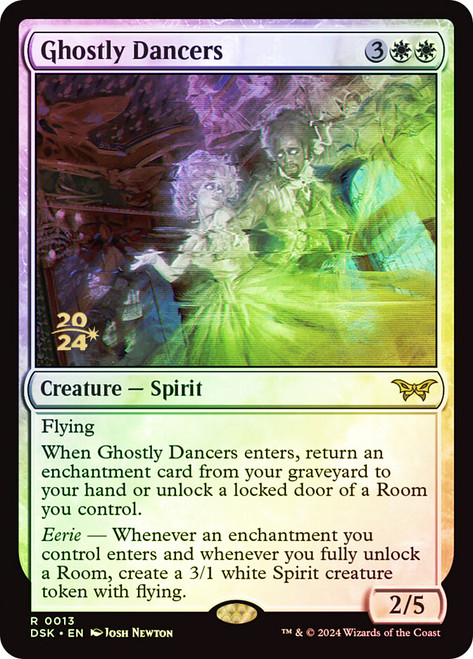 Ghostly Dancers (Prerelease) (Duskmourn: House of Horror)\nPromo: Date Stamped\nSingle\nMagic The Gathering