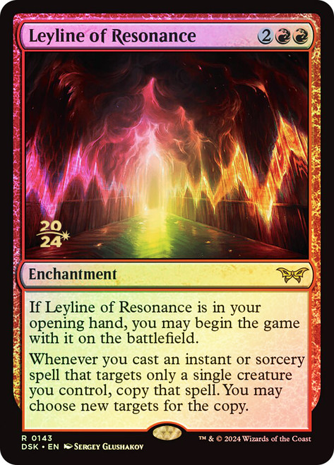 Leyline of Resonance (Prerelease) (Duskmourn: House of Horror)\nPromo: Date Stamped\nSingle\nMagic The Gathering