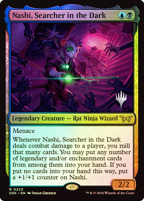 Nashi, Searcher in the Dark (Promo Pack) (Duskmourn: House of Horror)\nPromo: Planeswalker Stamped\nSingle\nMagic The Gathering