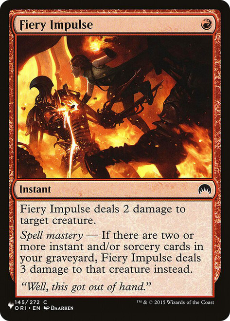 Fiery Impulse\nPlaneswalker Symbol Reprints\nSingle\nMagic The Gathering