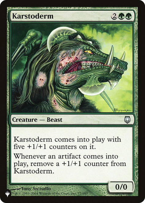 Karstoderm\nPlaneswalker Symbol Reprints\nSingle\nMagic The Gathering