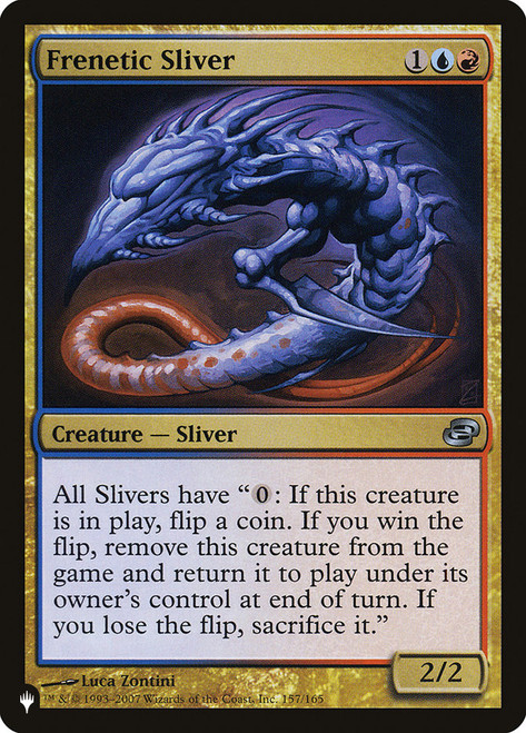 Frenetic Sliver\nPlaneswalker Symbol Reprints\nSingle\nMagic The Gathering