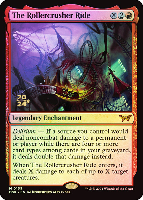 The Rollercrusher Ride (Prerelease) (Duskmourn: House of Horror)\nPromo: Date Stamped\nSingle\nMagic The Gathering