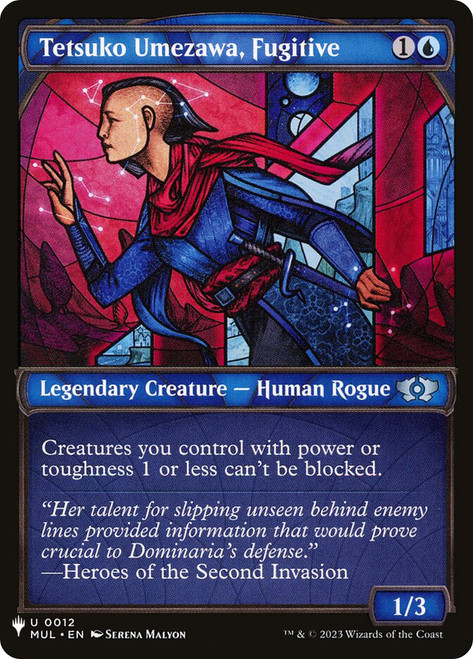 Tetsuko Umezawa, Fugitive (Multiverse Legends) (Showcase)\nPlaneswalker Symbol Reprints\nSingle\nMagic The Gathering