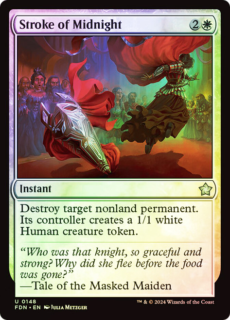 Stroke of Midnight\nFoundations\nSingle\nMagic The Gathering