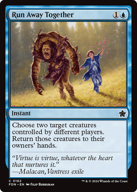 Run Away Together\nFoundations\nSingle\nMagic The Gathering