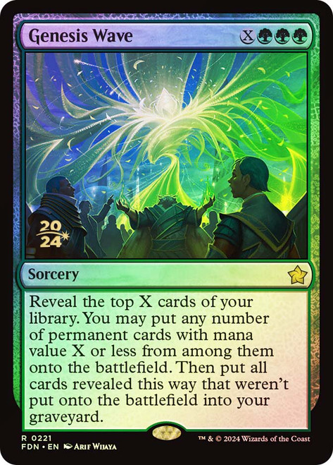 Genesis Wave (Prerelease) (Foundations)\nPromo: Date Stamped\nSingle\nMagic The Gathering