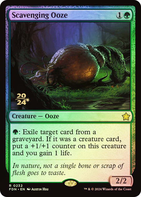 Scavenging Ooze (Prerelease) (Foundations)\nPromo: Date Stamped\nSingle\nMagic The Gathering