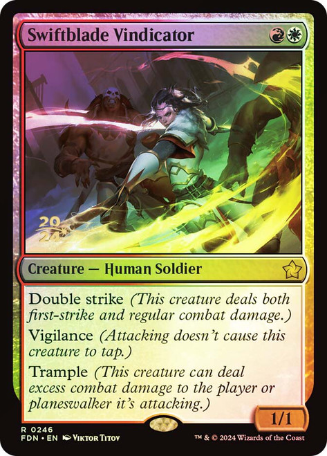 Swiftblade Vindicator (Prerelease) (Foundations)\nPromo: Date Stamped\nSingle\nMagic The Gathering