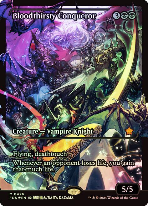 Bloodthirsty Conqueror (Showcase)\nFoundations - Variants\nSingle\nMagic The Gathering