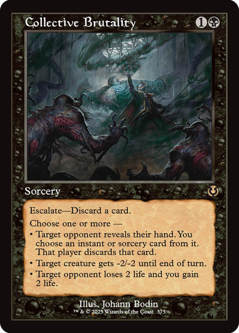 Collective Brutality (Retro Frame)\nInnistrad Remastered - Retro Frame\nSingle\nMagic The Gathering