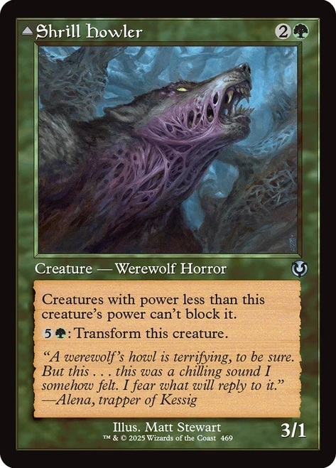 Shrill Howler // Howling Chorus (Retro Frame)\nInnistrad Remastered - Retro Frame\nSingle\nMagic The Gathering