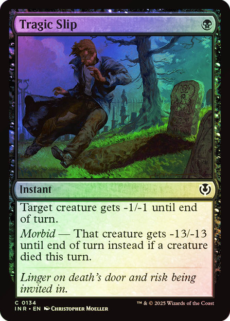 Tragic Slip\nInnistrad Remastered\nSingle\nMagic The Gathering