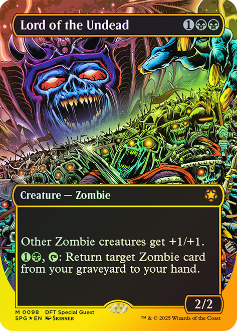 Lord of the Undead (Borderless) (First Place Foil)\nSpecial Guests - Alternate Foil\nSingle\nMagic The Gathering