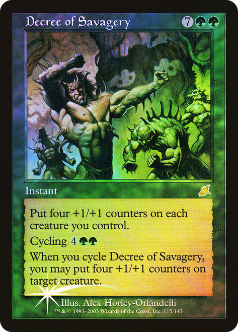 Decree of Savagery\nScourge\nSingle\nMagic The Gathering