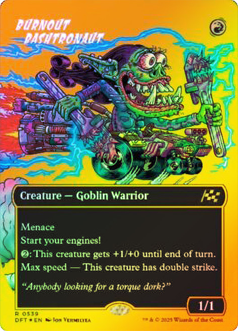 Burnout Bashtronaut (Borderless) (First Place Foil)\nAetherdrift - Alternate Foil Variants\nSingle\nMagic The Gathering