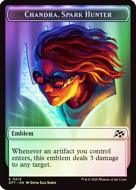{Chandra, Spark Hunter Emblem} // {Vehicle Token}
Aetherdrift
Single
Magic: The Gathering