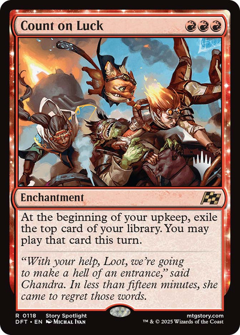 Count on Luck (Promo Pack) (Aetherdrift)\nPromo: Planeswalker Stamped\nSingle\nMagic The Gathering