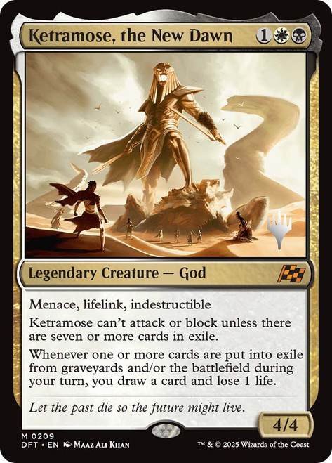 Ketramose, the New Dawn (Promo Pack) (Aetherdrift)\nPromo: Planeswalker Stamped\nSingle\nMagic The Gathering