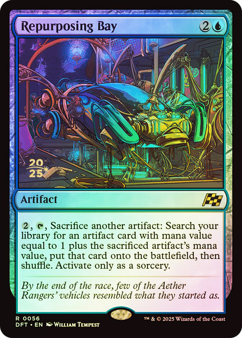 Repurposing Bay (Prerelease) (Aetherdrift)\nPromo: Date Stamped\nSingle\nMagic The Gathering