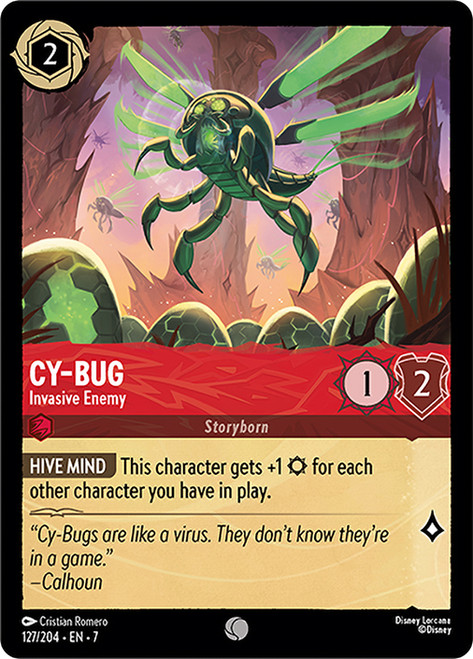Cy-Bug - Invasive Enemy
Archazia’s Island
Single
Lorcana
