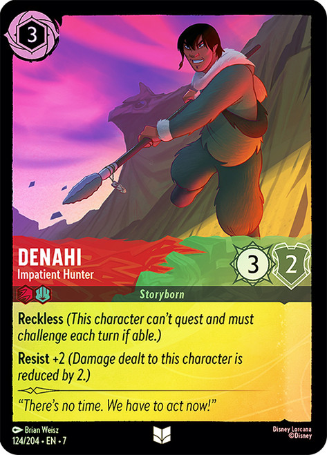 Denahi - Impatient Hunter
Archazia’s Island
Single
Lorcana