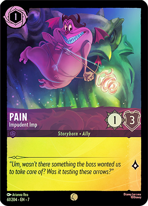 Pain - Impudent Imp
Archazia’s Island
Single
Lorcana