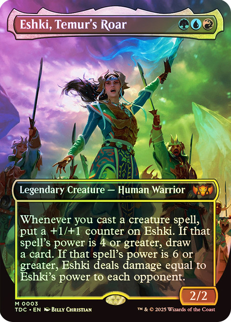 Eshki, Temur's Roar (Borderless)\nTarkir: Dragonstorm Commander - Variants\nSingle\nMagic The Gathering