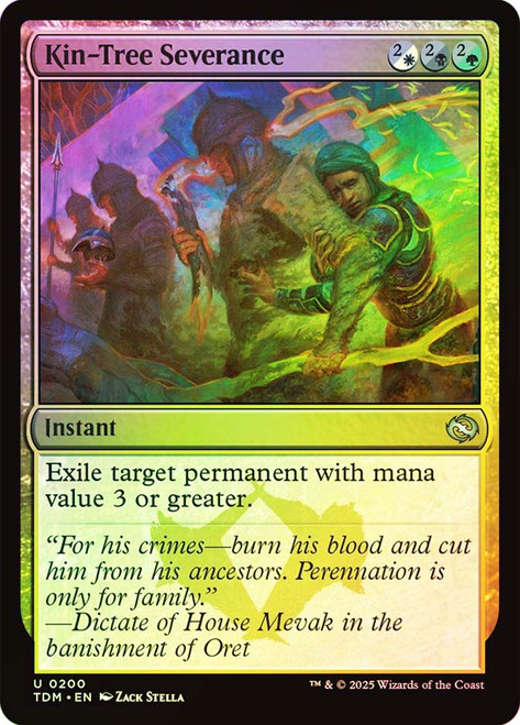 Kin-Tree Severance\nTarkir: Dragonstorm\nSingle\nMagic The Gathering