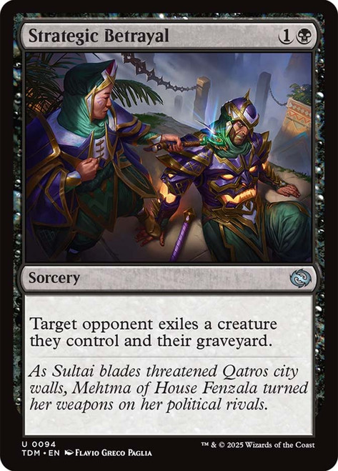 Strategic Betrayal\nTarkir: Dragonstorm\nSingle\nMagic The Gathering