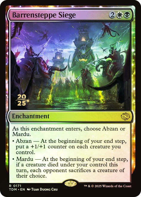 Barrensteppe Siege (Prerelease) (Tarkir: Dragonstorm)\nPromo: Date Stamped\nSingle\nMagic The Gathering