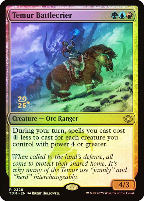 Temur Battlecrier (Prerelease) (Tarkir: Dragonstorm)\nPromo: Date Stamped\nSingle\nMagic The Gathering